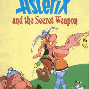 Asterix and the Secret Weapon (#29)