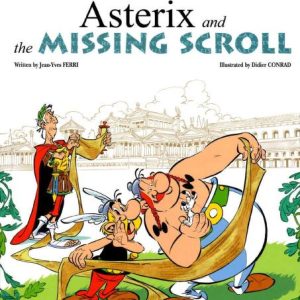 Asterix and the Missing Scroll (#36)